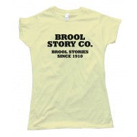Womens Brool Story Co. - Cool Story Bro - Tee Shirt